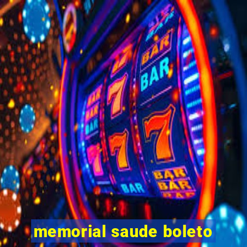 memorial saude boleto